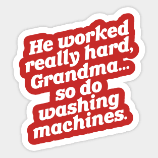 So Do Washing Machines // Christmas Vacation Sticker